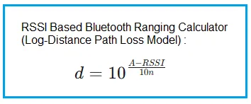 Bluetooth Range Estimation Calculator Using RSSI